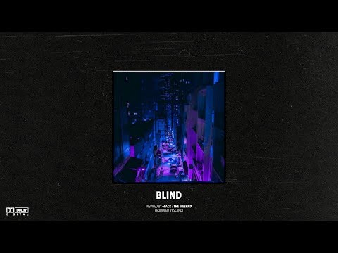 (FREE) 6LACK x The Weeknd Type Beat – "Blind" | Slow R&B Instrumental 2019