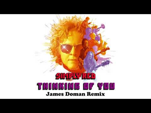 Simply Red - Thinking of You (James Doman Remix) (Official Audio)