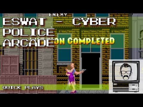 ESwat Cyber Police - Arcade; Quick Play | Nostalgia Nerd