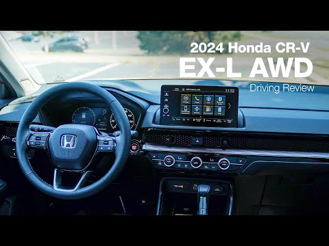 2024 Honda CR-V AWD EX-L | Overview & Driving Review