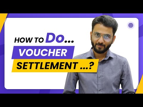 ER4U में वाउचर सेटलमेंट कैसे करें?