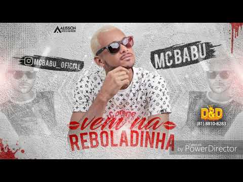 MC BABU - VEM NA REBOLADINHA - MÚSICA NOVA 2018