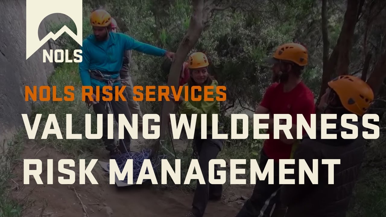 Valuing Wilderness Risk Management | The WRMC