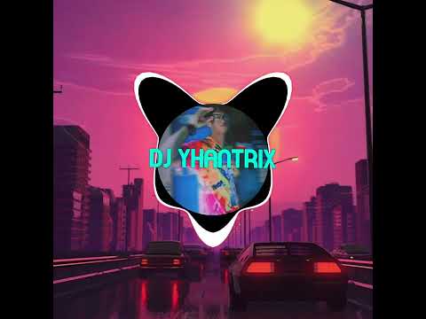 Tumahan kana LoveRemix Dj Yhantrix