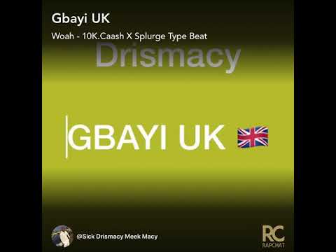Drismacy GBAYI UK 🇬🇧