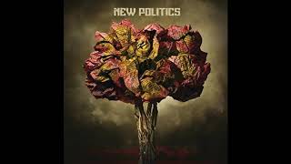 New Politics - My Love sub