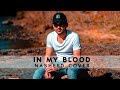 Siedd - In My Blood (Official Nasheed Cover) | Vocals Only