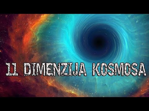 11 Dimenzija Kosmosa / Jednostavno objašnjeno
