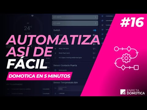 Automatizaciones básicas en domótica: primeros pasos para conectar todo