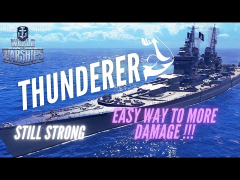WOWS THUNDERER / A SIMPLE WAY TO DO MORE DAMAGE / World Of Warships 2021 #wows #worldofwarships