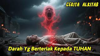 Download lagu Jeritan Darah Yang Berteriak Kepada TUHAN🔥Kisah Kain & Habel mp3 Download lagu Jeritan Darah Yang Berteriak Kepada TUHAN🔥Kisah Kain & Habel mp3