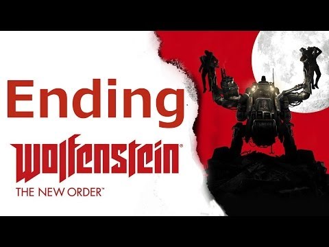 Wolfenstein The New Order Gameplay Walkthrough Part 18 Ending (XBOX ONE)