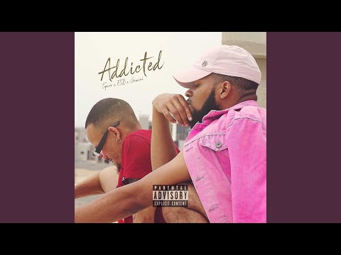 Addicted (feat. Space the Don & Gemini23)