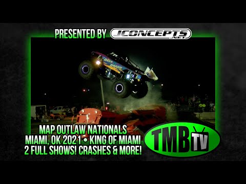 TMB TV Monster Trucks - Miami, OK 2021 - Full Two Night Event!