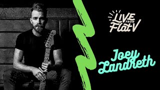 Live From Flat V - Joey Landreth Interview video