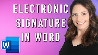 How to Create Electronic Signature in Word and Word Mobile App - Create e-Signature
