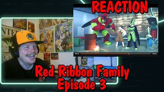 Red Ribbon Family | Episode 3 REACTION