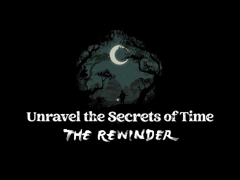 Story-Driven Puzzle Game You Shouldn’t Miss : The Rewinder Review