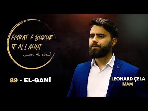 Emrat e bukur të Allahut - EL-GANÎ