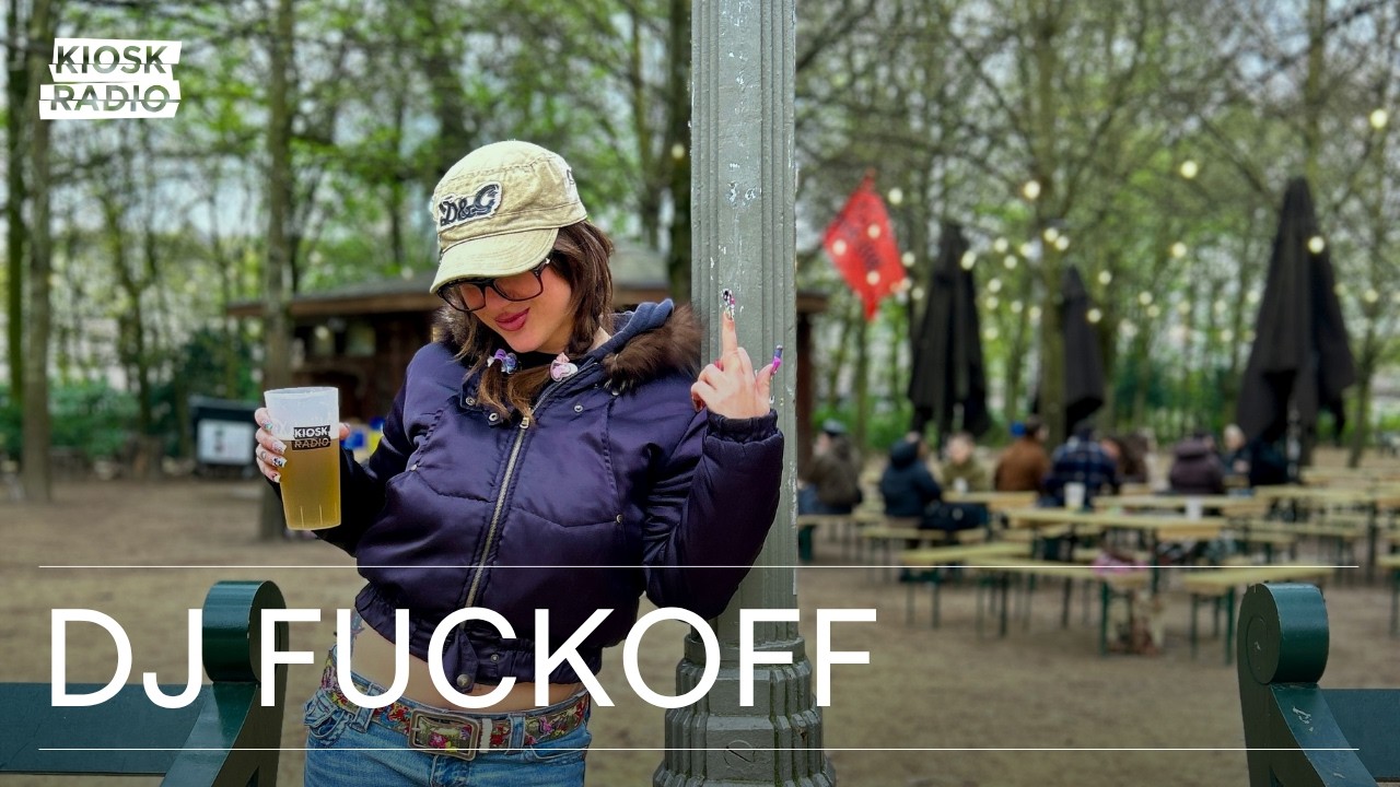 DJ Fuckoff @ Kiosk Radio 27.03.2026