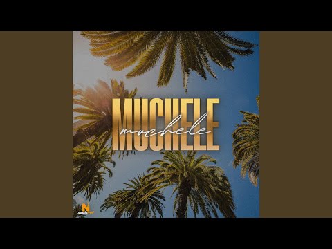 Video thumbnail for Muchele