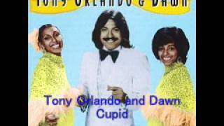 Tony Orlando and Dawn - Cupid