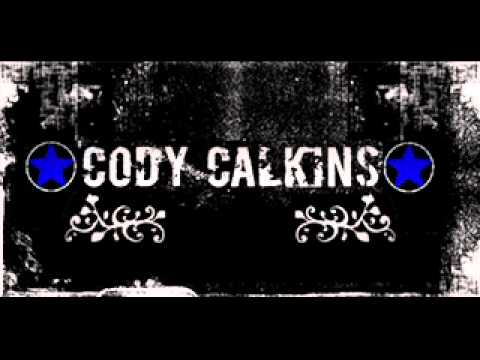 Cody Calkins - She's Watching Over Me And You (Grandma's Song)