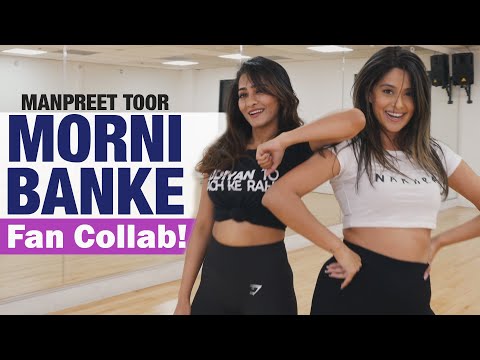 Morni Banke| Bollywood Performance | Manpreet Toor Choreography