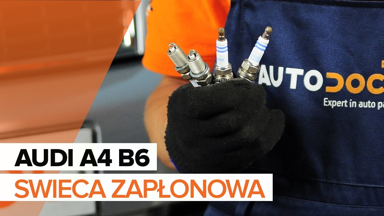 Jak wymienić świece zapłonowe w Audi A4 B6 - poradnik naprawy