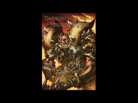 Garrosh Höllschrei - Herz des Krieges - (1/3)