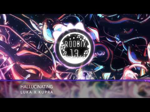 LUKA x Kupra - Hallucinating