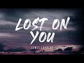 Lewis Capaldi - Lost On You (Lyrics) 1 Hour