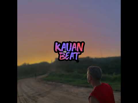 kauan no beat (carro forte) @KAUAN-NO-BEAT-67