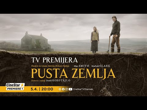 [HRV] PUSTA ZEMLJA na CineStar Premiere 1