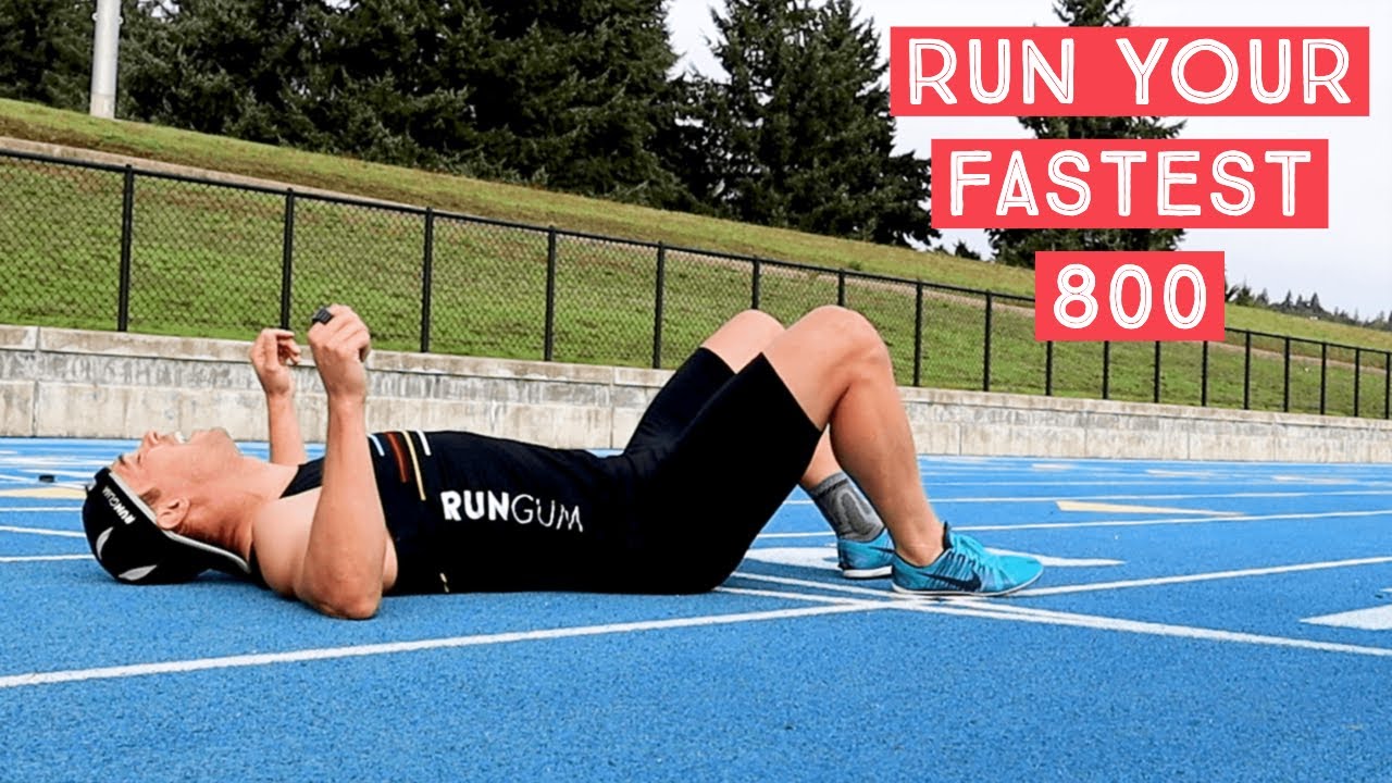 How to Run Your FASTEST 800 Meters