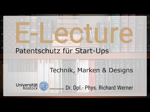 01. Patentschutz für Start-Ups | Technik, Marken & Designs