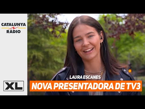 LAURA ESCANES: LA NOVA PRESENTADORA DE TV3