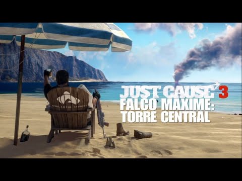 JUST CAUSE 3 "FALCO MAXIME: TORRE CENTRAL"
