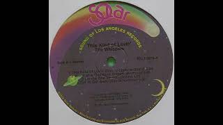 THE WHISPERS  - This Kind of Lovin'