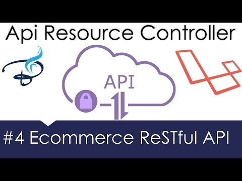 Ecommerce Restful API Laravel | Create API Resource Controller 4
