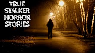5 True Stalker Horror Stories