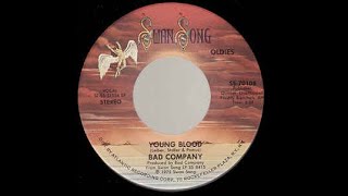 YOUNG BLOOD - Bad Company  (1976)