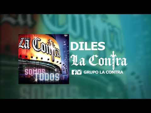 Diles - La Contra