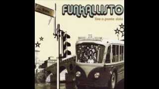 Funkallisto - Live a Ponte Sisto 2005