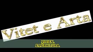 Vivien - E Përhitura