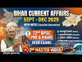 Bihar Current Affairs 2025 Sept Dec Complete Revision BPSC 72nd AEDO Bihar Exams Special
