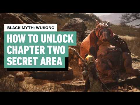 Black Myth: Wukong - How to Unlock the Secret Area In Chapter 2