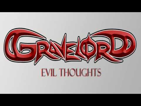 Gravelord - Evil thoughts