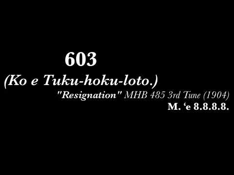 Himi 603 - ‘Eiki neongo koehā, Pule ‘a’au ‘oku fu’u e’a 🎶