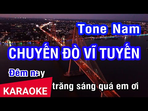 KARAOKE Chuyến Đò Vĩ Tuyến Tone Nam | Nhan KTV